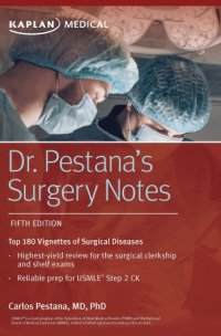 cover of the book Dr. Pestana’s Surgery Notes: Top 180 Vignettes of Surgical Diseases