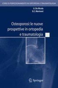 cover of the book Osteoporosi: le nuove prospettive in ortopedia e traumatologia