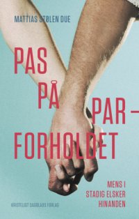 cover of the book PAS PÅ PARFORHOLDET