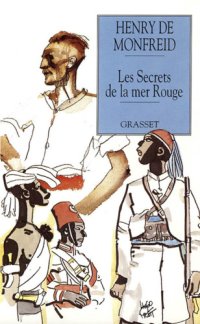 cover of the book Les secrets de la mer rouge