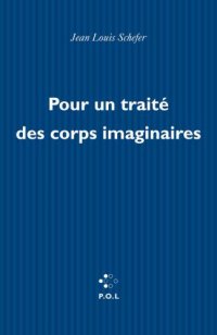 cover of the book Pour un traité des corps imaginaires