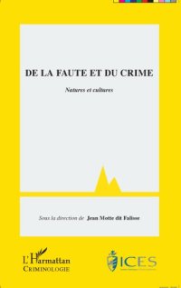 cover of the book De la faute et du crime: natures et cultures