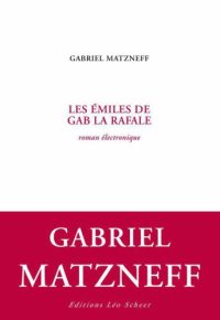 cover of the book Les émiles de Gab la Rafale