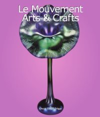 cover of the book Le Mouvement Arts & Crafts