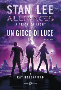 cover of the book Alliances. Un gioco di luce