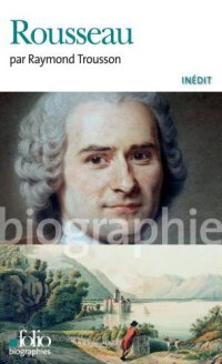 cover of the book Jean-Jacques Rousseau: [biographie]