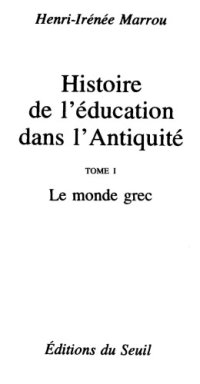 cover of the book Histoire de l'education dans l'Antiquite, tome 1