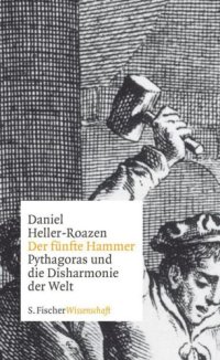 cover of the book Der fünfte Hammer Pythagoras und die Disharmonie der Welt