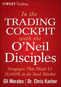 cover of the book In the trading cockpit with the O'Neil disciples strategies that made us 18,000% in the stock market