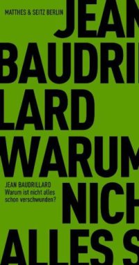 cover of the book Warum ist nicht alles schon verschwunden?