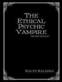 cover of the book The Ethical Psychic Vampire