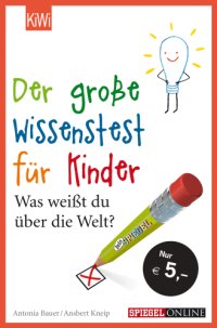 cover of the book Der große Wissenstest für Kinder Was weißt du über die Welt?