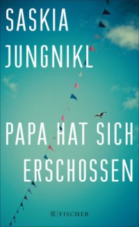 cover of the book Papa hat sich erschossen