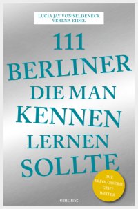 cover of the book 111 Berliner, die man kennenlernen sollte