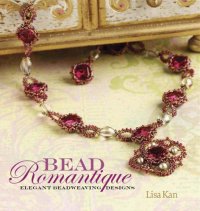 cover of the book Bead Romantique: Elegant Beadweaving Designs