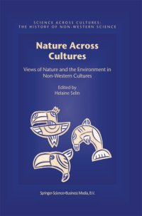 cover of the book Nature across cultures: views of nature and the environment in non-western cultures