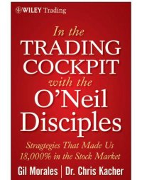 cover of the book In the trading cockpit with the O'Neil disciples strategies that made us 18,000% in the stock market