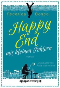 cover of the book Happy End mit kleinen Fehlern