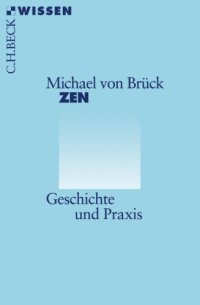 cover of the book Zen – Geschichte und Praxis