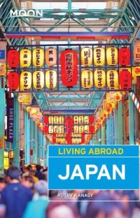 cover of the book Moon Living Abroad Japan