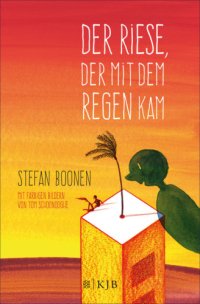 cover of the book Der Riese, der mit dem Regen kam