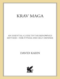 cover of the book Krav maga: an essential guide to the renowned method--for fitness and self-defense