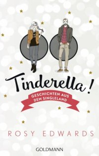 cover of the book Tinderella Geschichten aus dem Singleland