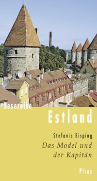 cover of the book Lesereise Estland. Das Model und der Kapitän