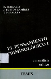 cover of the book El Pensamiento Criminológico, Vol. 1: Un análisis crítico