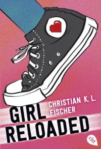 cover of the book girl reloaded