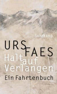 cover of the book Halt auf Verlangen Ein Fahrtenbuch