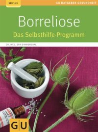 cover of the book Borreliose Das Selbsthilfe Programm