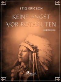 cover of the book Keine Angst vor Rothäuten