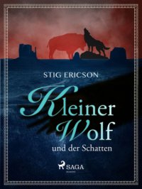 cover of the book Kleiner Wolf und der Schatten