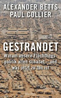 cover of the book Gestrandet: Warum unsere Fluechtlingspolitik allen schadet: und was jetzt zu tun ist