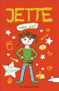 cover of the book Jette oder nie!