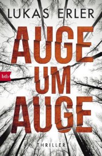 cover of the book Auge um Auge: Thriller