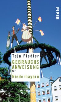 cover of the book Gebrauchsanweisung für Niederbayern