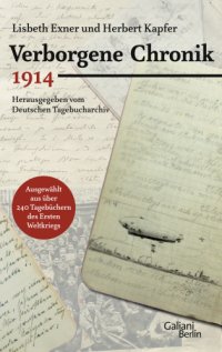 cover of the book Verborgene Chronik 1914: herausgegeben vom Deutschen Tagebucharchiv