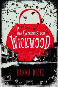 cover of the book Das Geheimnis von Wickwood