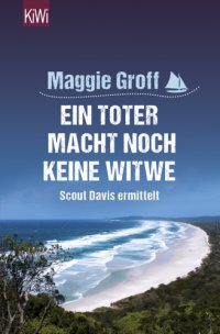 cover of the book Ein Toter macht noch keine Witwe Scout Davies ermittelt