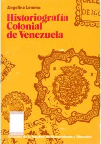 cover of the book Historiografía colonial de Venezuela