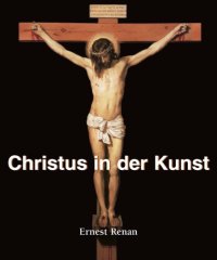 cover of the book Christus in der Kunst