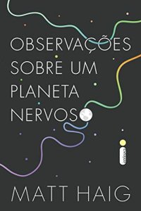 cover of the book Observações sobre um planeta nervoso