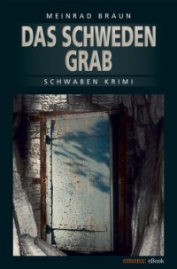 cover of the book Das Schwedengrab Schwaben Krimi