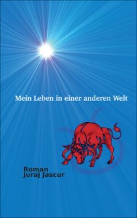 cover of the book Mein Leben in einer anderen Welt