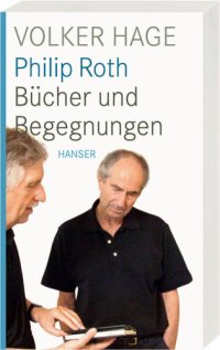 cover of the book Philip Roth Bücher und Begegnungen