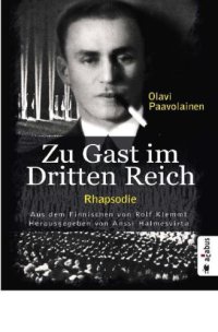 cover of the book Zu Gast im Dritten Reich 1936. Rhapsodie