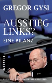 cover of the book Ausstieg links: Gregor Gysi