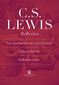 cover of the book Kit C. S. Lewis Reflexões